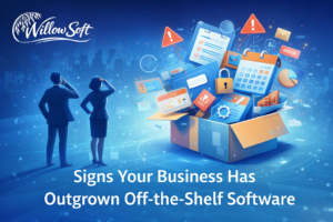 Signs Your Business Has Outgrown Off-the-Shelf Software